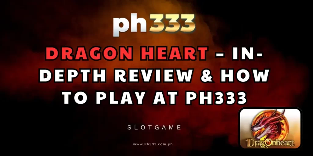 Dragon Heart ph333
