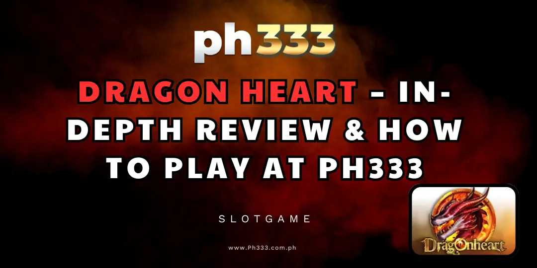 Dragon Heart ph333
