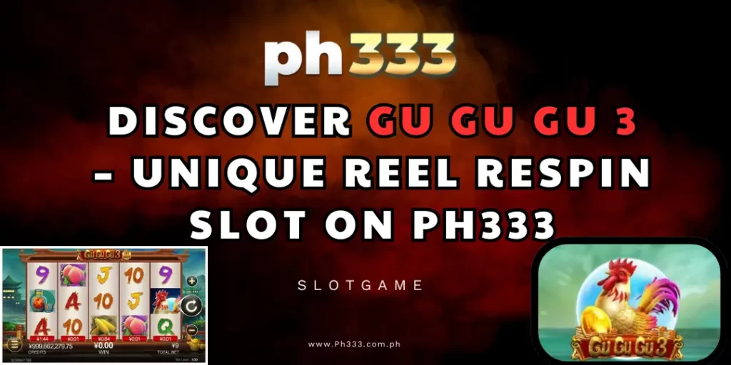 slot Gu Gu Gu 3 at ph333