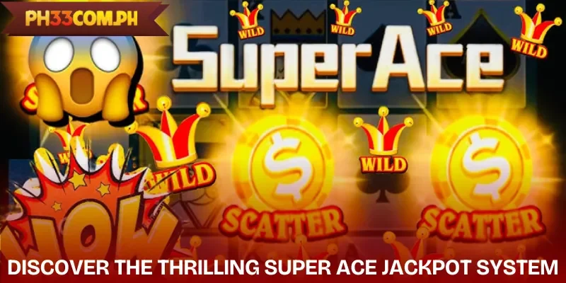 jili-super-ace-jackpot-overview